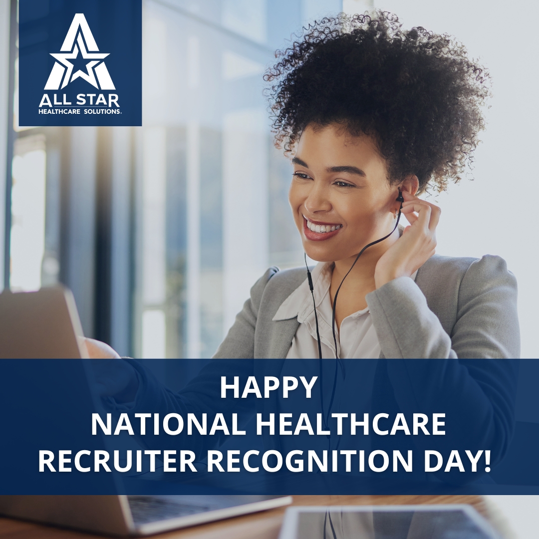 All Star Healthcare Solutions is Your Recruiter’s Go-To Resource for Every Occasion